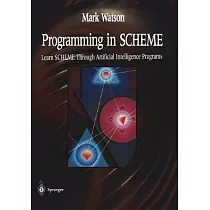 Programming in Scheme： Learn Scheme Through Artificial Intelligence Programs