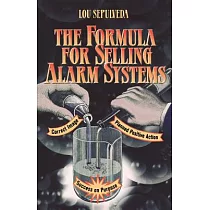 The Formula for Selling Alarm Systems