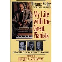 My Life With the Great Pianists