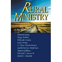 Rural Ministry： The Shape of the Renewal to Come