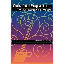Concurrent Programming： The Java Programming Language