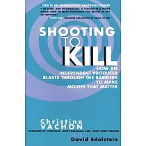 Shooting to Kill