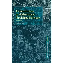 An Introduction to Mathematical Physiology and Biology