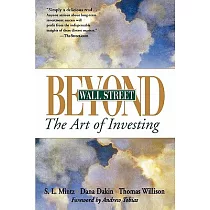 Beyond Wall Street： The Art of Investing