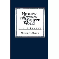 History of Libraries in the Western World