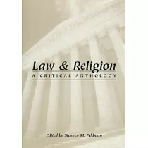 Law and Religion： A Critical Anthology