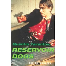 Reservoir Dogs： The Screenplay