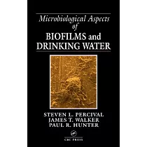 Microbiological Aspects of Biofilms and Drinking Water