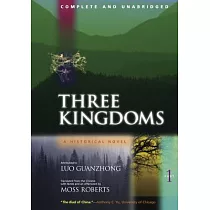 Three Kingdoms： A Historical Novel