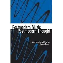 Postmodern Music/Postmodern Thought