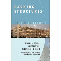 Parking Structures： Planning， Design， Construction， Maintenance， and Repair