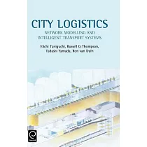 City Logistics： Network Modelling and Intelligent Transport Systems