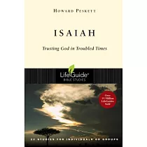 Isaiah： Trusting God in Troubled Times