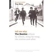 Tell Me Why： A Beatles Commentary