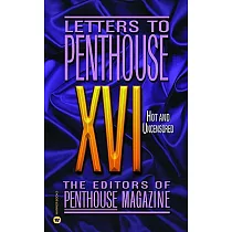 Letters to Penthouse XVI： Hot and Uncensored