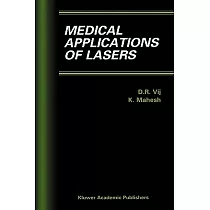 Medical Applications of Lasers