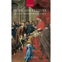Music and Culture in Late Renaissance Italy