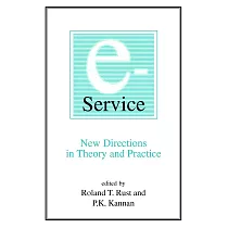 E─Service： New Directions in Theory and Practice