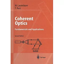 Coherent Optics： Fundamentals and Applications
