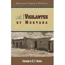 The Vigilantes of Montana