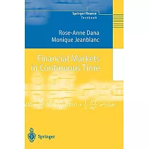 Financial Markets in Continuous Time