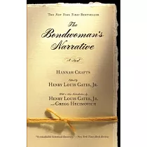 The Bondwoman’s Narrative