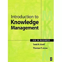 Introduction to Knowledge Management： Km in Business