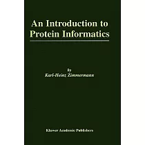 Introduction to Protein Informatics