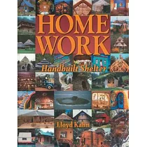 Home Work： Handbuilt Shelter