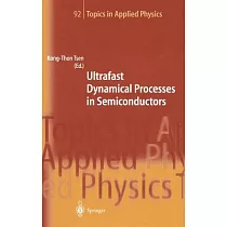 Ultrafast Dynamical Processes in Semiconductors