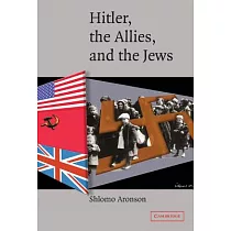 Hitler， the Allies， and the Jews