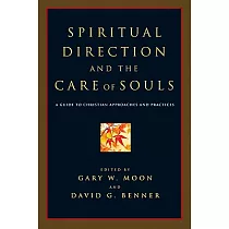 Spiritual Direction and the Care of Souls： First Steps in Philosophy