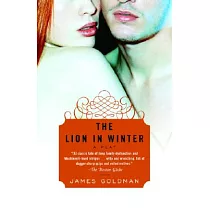 The Lion in Winter: A Play