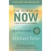 The Power of Now： A Guide to Spiritual Enlightenment