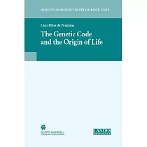 The Genetic Code And The Origin Of Life