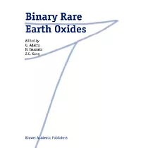 Binary Rare Earth Oxides