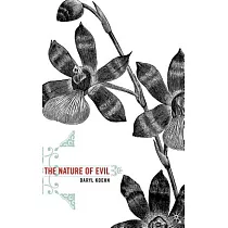 The Nature Of Evil