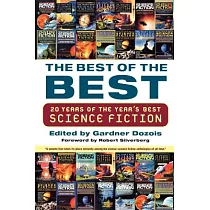 The Best of the Best： 20 Years of the Year’s Best Science Fiction