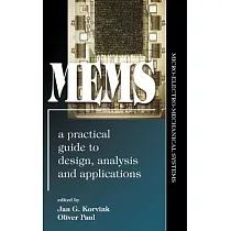 MEMS： A Practical Guide To Design， Analysis， And Applications