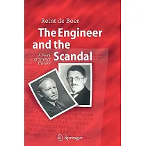 The Engineer And The Scandal： A Piece Of Science History