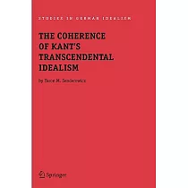 The Coherence Of Kant’s Transcendental Idealism