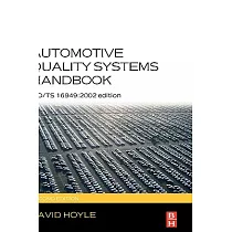 Automotive Quality Systems Handbook： ISO/TS 16949： 2002