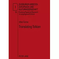 Translating Tolkien： Philological Elements In The Lord Of The Rings