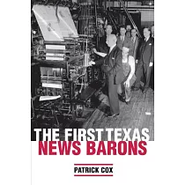 The First Texas News Barons