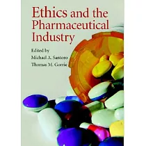 Ethics And the Pharmaceutical Industry