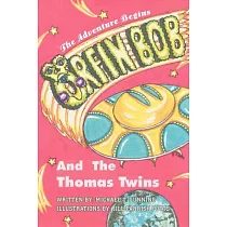 Orfin Bob And the Thomas Twins： The Adventure Begins