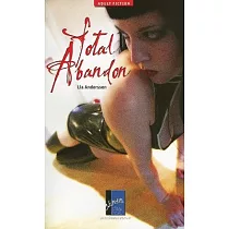 Total Abandon