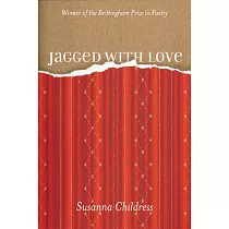 Jagged With Love