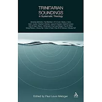 Trinitarian Soundings in Systematic Theology