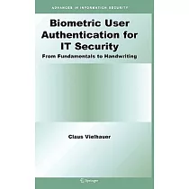 Biometric User Authentication for It Security： From Fundamentals to Handwriting